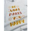 Dámské triko - Do what makes you happy